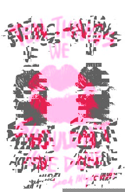 Ten Things We Shouldn't Have Done  9781408309797 Front Cover