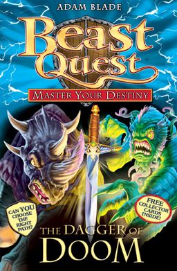 Beast Quest: Master Your Destiny 2: the Dagger of Doom  9781408314067 Front Cover