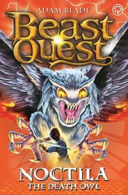 Beast Quest: 55: Noctila the Death Owl