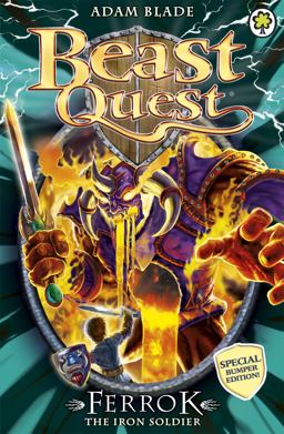 Beast Quest: Special 10: Ferrok the Iron Soldier