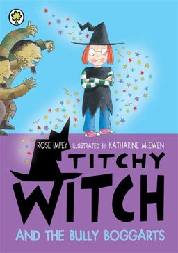 Titchy Witch and the Bully-Boggarts NJR Titchy Witch the Bully-Boggarts NJR
