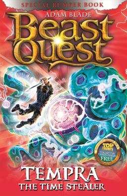 Beast Quest: Special 17: Tempra the Time Stealer  9781408340783 Front Cover