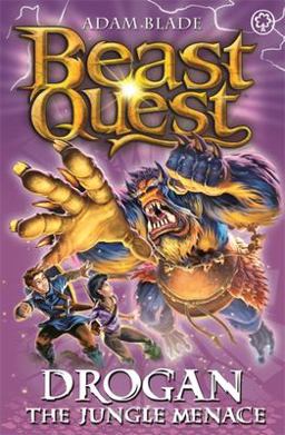 Beast Quest: 97: Drogan the Jungle Menace
