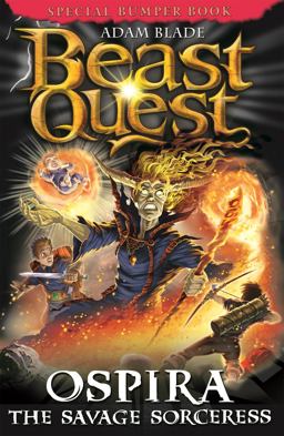 Beast Quest: Ospira the Savage Sorceress Special 22  9781408343050 Front Cover