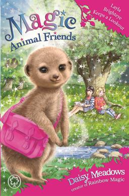 Magic Animal Friends: Layla Brighteye Keeps a Lookout Book 26  9781408344200 Front Cover