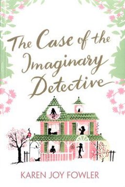 The Case of the Imaginary Detective The Case of the Imaginary Detective