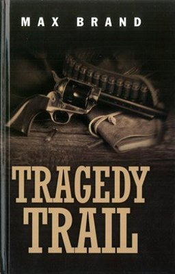 Tragedy Trail