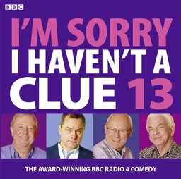 I'm Sorry I Haven't a Clue:  9781408427293 Front Cover