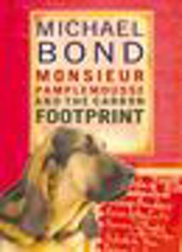 Monsieur Pamplemousse and the Carbon Footprint