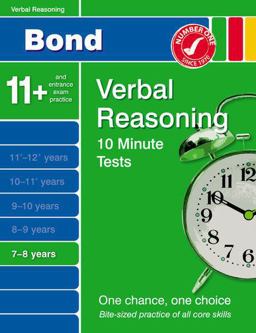 Bond 10 Minute Tests Verbal Reasoning 7-8 Years