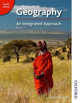 Geography: an Integrated Approach Fourth Edition