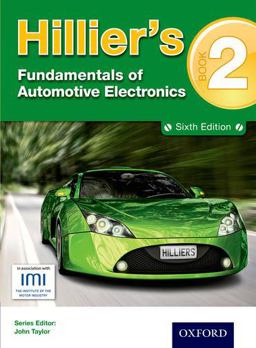 Hillier's Fundamentals of Automotive Electronics Book 2 Sixth Edition 2nd 2020 Revised  9781408515372 Front Cover
