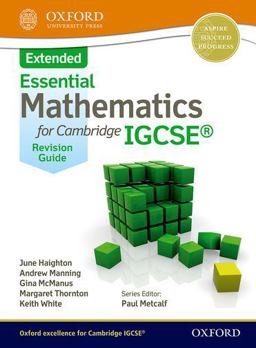 Mathematics for (Cambridge) IGCSE Extended Revision Guide