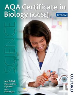 AQA Certificate in Biology (iGCSE) Level 1/2