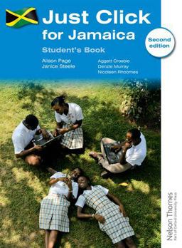 Just Click for Jamaica Student's Book Second Edition