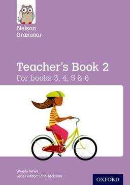 New Nelson Grammar Teacher's Guide KS2
