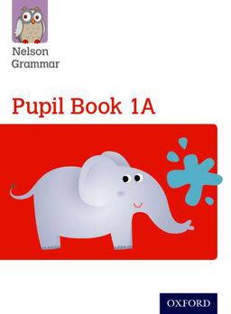 New Nelson Grammar Pupil Book Red A