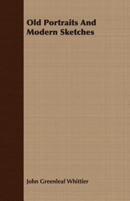 Old Portraits and Modern Sketches