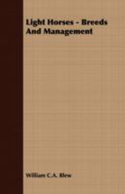 Light Horses - Breeds and Management