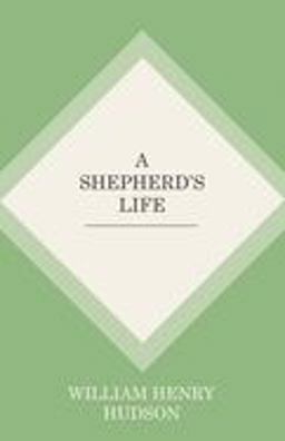 A Shepherd's Life