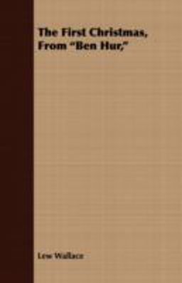 The First Christmas, from Ben Hur