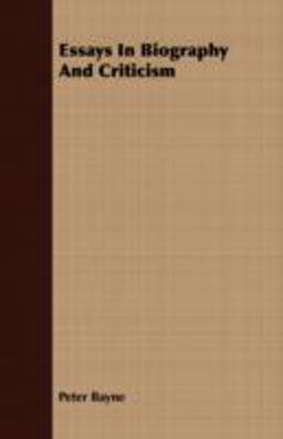 Essays in Biography and Criticism