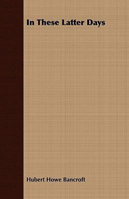 In These Latter Days