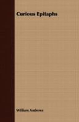 Curious Epitaphs
