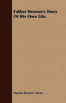 Father Henson's Story of His Own Life