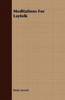 Meditations for Layfolk