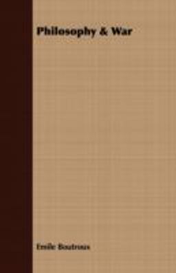 Philosophy and War Philosophy and War