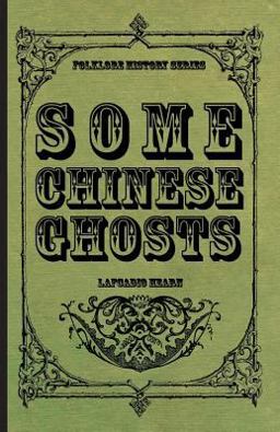 Some Chinese Ghosts