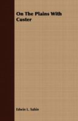 On the Plains with Custer