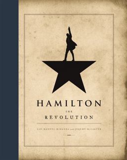 Hamilton: the Revolution 1st 9781408709238 Front Cover