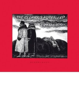 The Glorious Nosebleed