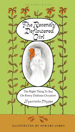 Recently Deflowered Girl  9781408805176 Front Cover