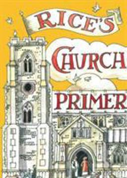 Rice's Church Primer  9781408807521 Front Cover
