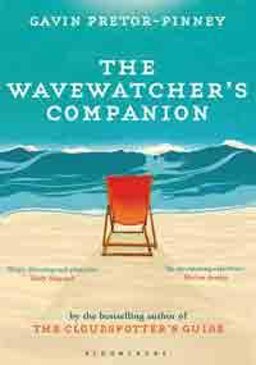 Wavewatcher's Companion  9781408809761 Front Cover