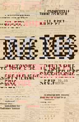 Mi6 The History of the Secret Intelligence Service 1909-1949  9781408810057 Front Cover