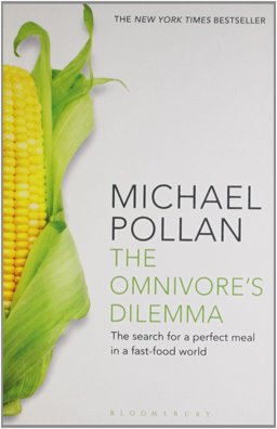 The Omnivore's Dilemma