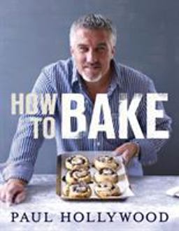 How to Bake  9781408819494 Front Cover