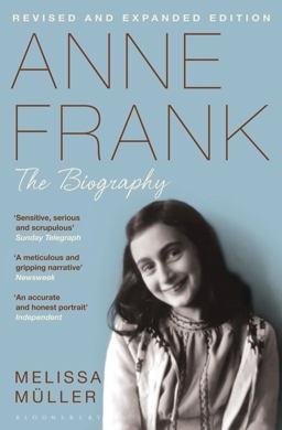Anne Frank The Biography  9781408842102 Front Cover