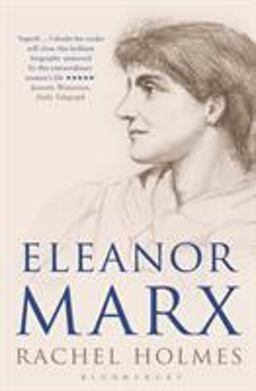 Eleanor Marx: A Life  9781408852897 Front Cover