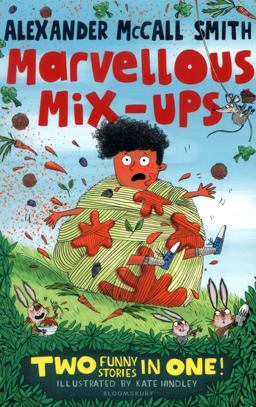 Alexander Mccall Smith's Marvellous Mix-Ups