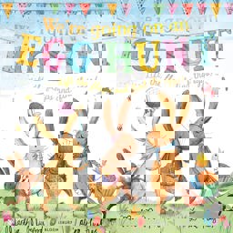 We're Going on an Egg Hunt A Lift-The-Flap Adventure  9781408870112 Front Cover