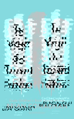 The Weight of a Thousand Feathers