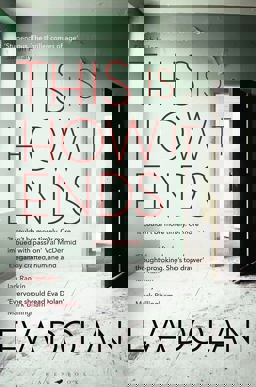 This Is How It Ends The Most Critically Acclaimed Crime Thriller Of 2018 2018 9781408886649 Front Cover