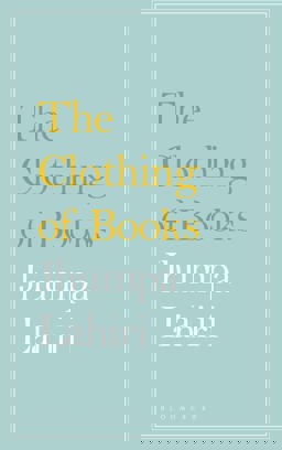 The Clothing of Books
