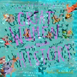 Fantastically Great Women Who Made History Gift Edition  9781408897928 Front Cover