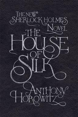 The House of Silk